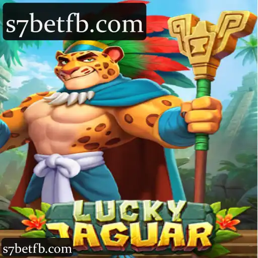 Obtendo o Máximo de s7bet com LuckyJaguar: Cassino, Slots e Apostas Esportivas